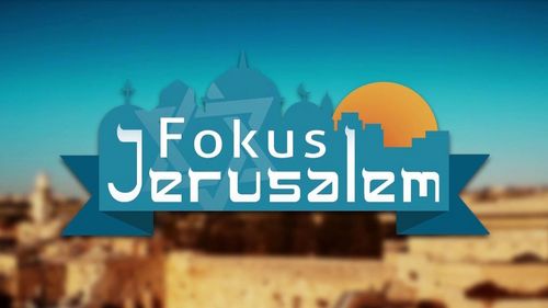 Fokus Jerusalem