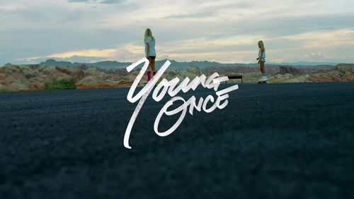 Young Once – Nur einmal jung