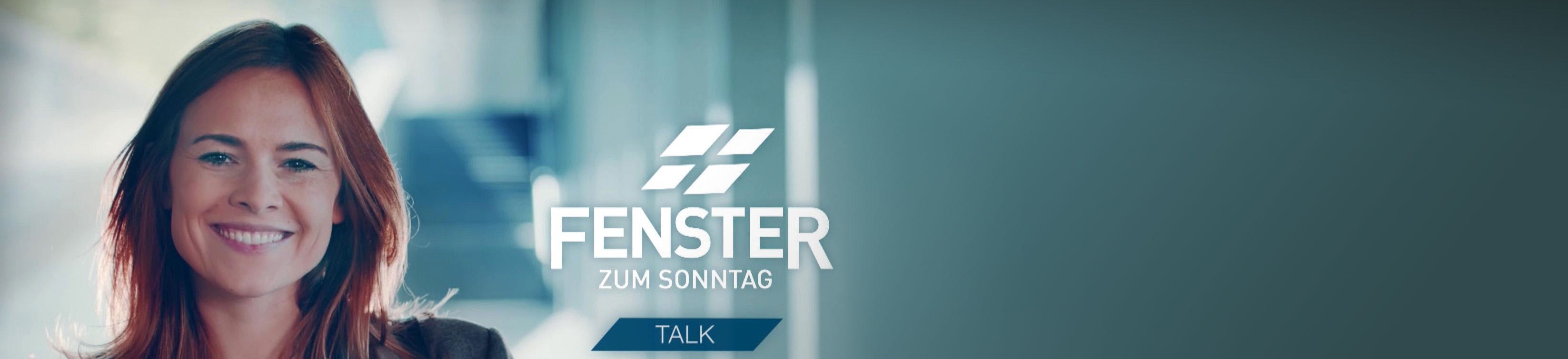 Fenster zum Sonntag - Der Talk