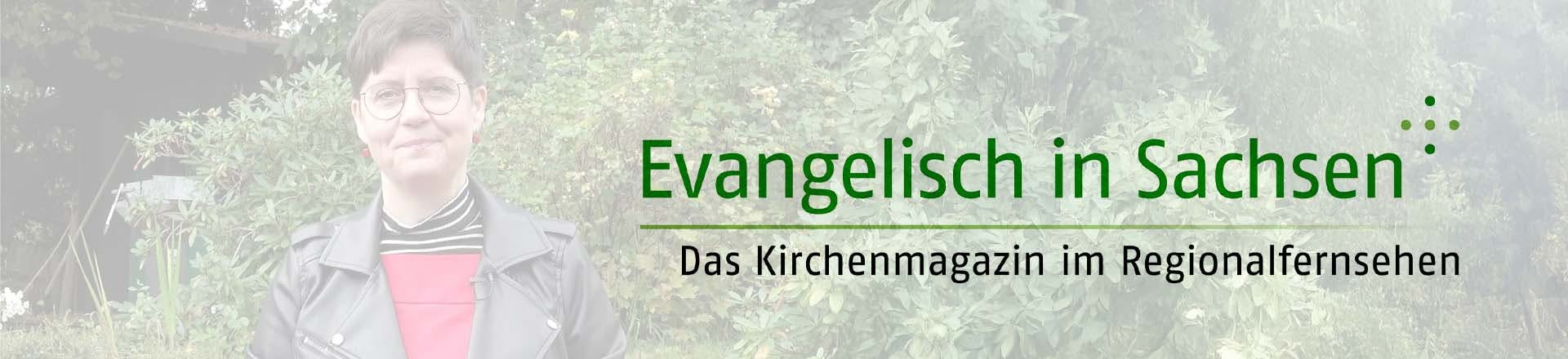 Evangelisch in Sachsen