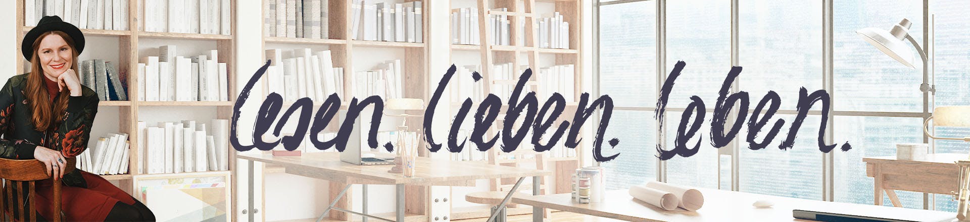 Lesen. Lieben. Leben.