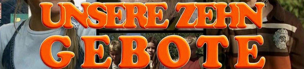 Unsere Zehn Gebote